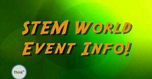 STEM World - Events