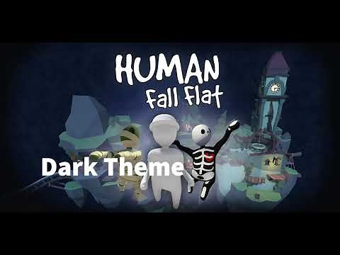 Human Fall Flat OST - 12 Dark