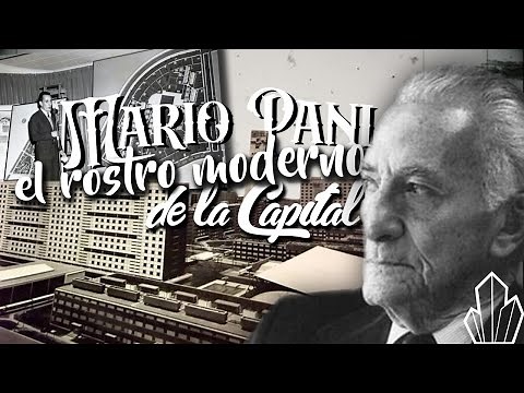 Mario Pani: El Pionero del Urbanismo moderno en México (Su Historia y Obras)
