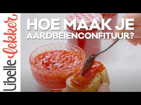 Hoe maak je aardbeienconfituur?