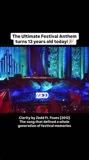 EDM US on Instagram: "Clarity by Zedd and Foxes turns 13 years old today! 🎉 On 14 November 2012, Clarity by Zedd featuring Foxes was officially released as a single. From that moment on it became one of those tracks that shaped the festival atmosphere for years. It was the kind of song that made entire crowds sing out loud with emotion, turning late night sets into memories people still talk about today. You would hear the first notes and suddenly everyone around you felt connected. Even now it