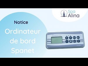 Manuel Utilisation ordinateur de bord pour spa SPANET SV Mini 2| Notice #6 | Spa Alina