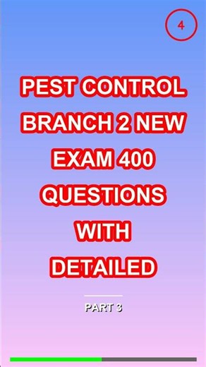 Pest Control Branch 2 New Exam 400 Questions With