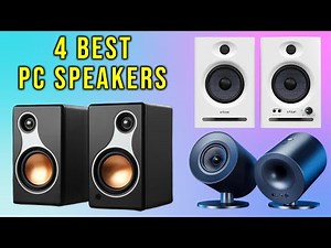 Top 4: Best PC Speakers for 2025