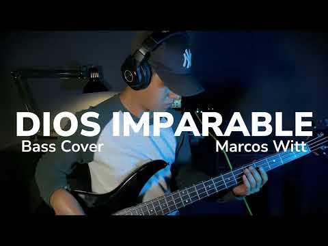 Dios Imparable - Marcos Witt I Bass Cover + Tabs
