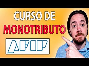 Curso de Monotributo AFIP Argentina 2022 - Episodio 1