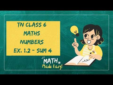 TN CLASS 6 MATHS NUMBERS EX 1.2 SUM 4