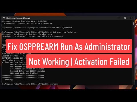 Fix OSPPREARM Run As Administrator Not Working | Microsoft Office Product Activation Failed