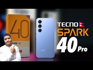 Tecno Spark 40 Pro Price in Nepal 😱 Tecno Spark 40 Pro Unboxing & Review | TecNepal