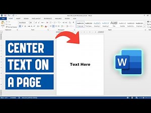 How to Center Text on a Page Vertically and Horizontally in Word