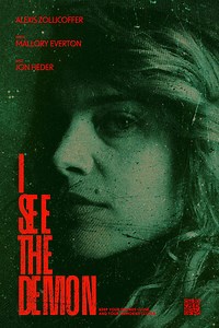 I See the Demon (2025) | Videa - Trailer | ČSFD.cz