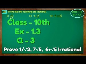 Class - 10th, Ex - 1.3, Q 3 (Real Numbers) NCERT CBSE