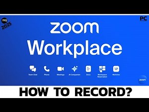 Zoom Workplace: How to Record Your Screen or Meeting in Zoom Workplace?