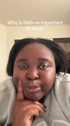 The Importance of Faith in God's Eyes