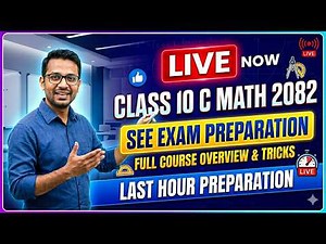 Class 10 C Math 2082 | SEE Exam Preparation | Online Tuition Class | Full Course Overview & Tricks