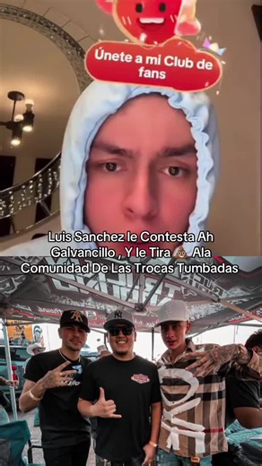 #luissanchez #galvancillo #cuh #takuache #chisme | galvancillo