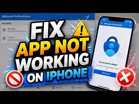How To Fix Microsoft Authenticator App Not Working On New iPhone - Easy Guide