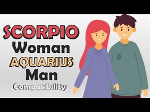 Scorpio Woman and Aquarius Man Compatibility