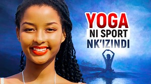 44K views · 1.9K reactions |   " Ntaratangura gukora #YOGA, vyarangora ku gérer ama émotions, ugasanga mfise ishavu ryinshi." Mugisha Jennifer.  Kurikirana ikiganiro cose kuri YouTube ya AKEZA SPORTS : https://youtu.be/pqUNuJ9XQjY?si=AZ1NMJIkKQpNxM0q | AKEZA SPORTS | Facebook