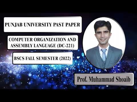 Computer Organization & Assembly Language Past Paper (Fall 2022)