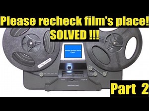 Error Please recheck film's place! Part 2