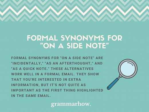 12 Formal Synonyms for "On a Side Note"