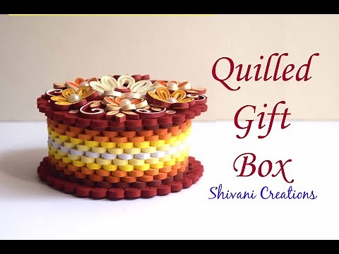 Quilled Gift Box/ Quilling Round Jewellery Box