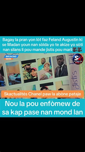 Feland Augustin news update: Madan youn nan sòlda yo mande jistis