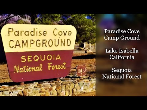 18: Paradise Cove Campground - Lake Isabella - Sequoia National Forest