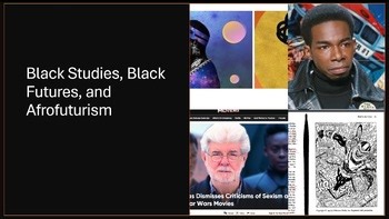 AP African American Studies Unit 4: Black Studies, Futures, Afrofuturism APAAS