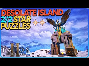 All North 1 Desolate Island Stars The Talos Principle 2