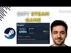 How To Gift Games on Steam – Full Guide