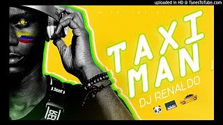 US Dj Renaldo Taximan Dj Renaldo Mp3 & Mp4 Download - clip.africa.com