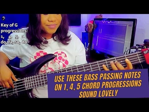 Use these bass passing notes on 1, 4, 5 chord progressions. Sound lovely