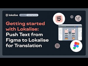 Figma Localization: Push Text to Lokalise for Translation (4/6)