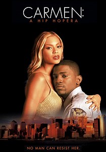 Carmen: A Hip Hopera - movie: watch streaming online