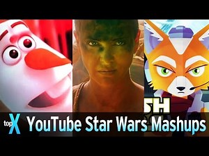 Top 10 Star Wars Mashups on Youtube - TopX