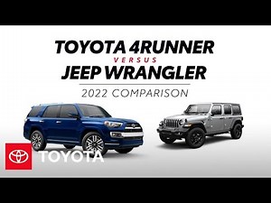 2022 Toyota 4Runner vs 2022 Jeep Wrangler | Toyota