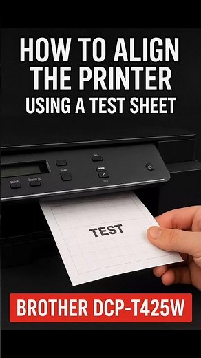 Aligning the Brother DCP-T425W printer step by step