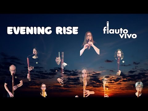 Evening Rise performed by FlautoVivo (Traditional, arr. Hartmut Stanszus)