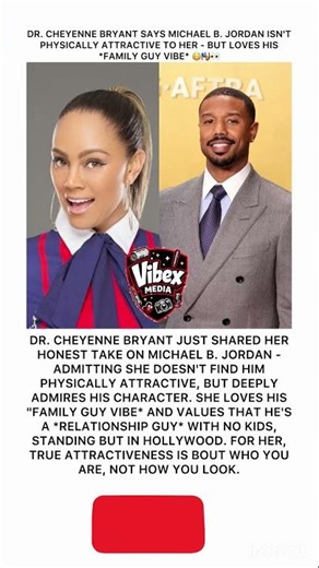 🤔 Dr. Cheyenne Bryant Says Michael B. Jordan Isn't Physically Attractive 💬