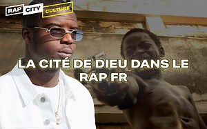 Pourquoi La Cité de Dieu est un référence importante dans le rap français