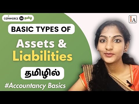 Assets and liabilities | Meaning & Types | In Tamil #ishwaryasacademy #commerceintamil