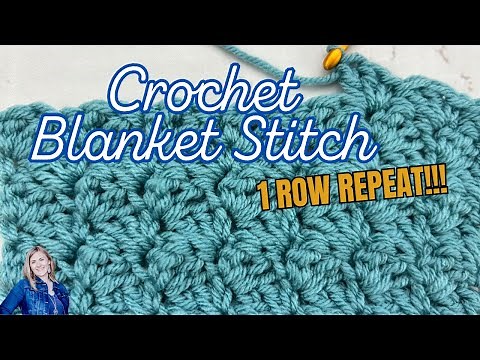 Crochet Blanket Stitch TutoriaEasy 1-Row Repeat Crochet Blanket Stitch – Perfect for Beginners
