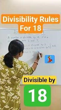 Divisibility Rules For 18 | Divisibility Test For 18 | DIvisible by 18 #shots #divisibility #maths