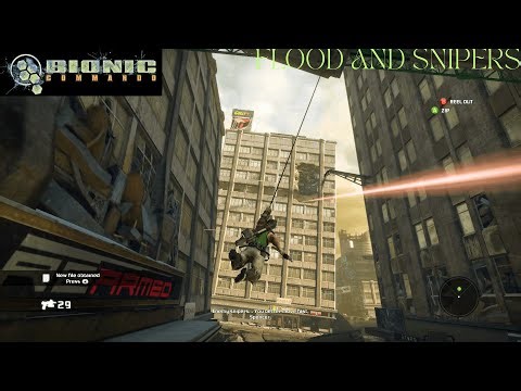 BIONIC COMMANDO PART 2 - FLOOD AND SNIPERS