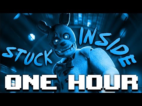 1 Hour ► Black Gryph0n - STUCK INSIDE (FNAF Movie Song)