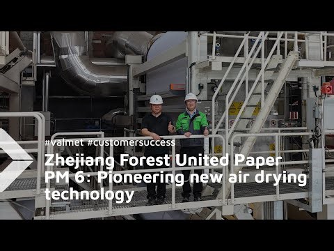 Zhejiang Forest United Paper PM 6: Pioneering new air drying technology