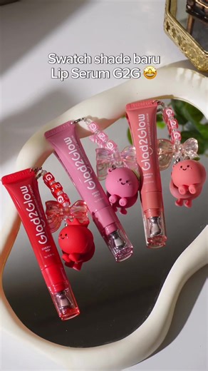 Spill Your Favorite GG Shade: Lip Serum Discussion