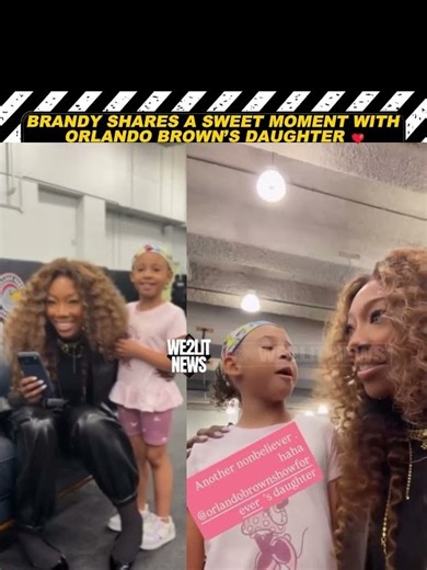 Brandy Shares A Sweet Moment With Orlando Brown’s Daughter!!